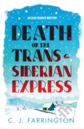 Kniha: Death on the Trans-Siberian Express (C.J. Farrington). Constable, 2021