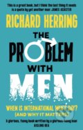 Kniha: The Problem with Men (Richard Herring). Sphere, 2021