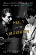 Kniha: The Holy or the Broken (Alan Light). Atria Books, 2022