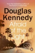 Kniha: Afraid of the Light (Douglas Kennedy)