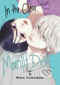 Kniha: In the Clear Moonlit Dusk 5 (Mika Yamamori). Kodansha Comics, 2023