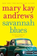 Kniha: Savannah Blues (Mary Kay Andrews). HarperCollins, 2023