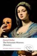 Kniha: The Fortunate Mistress (Roxana) (Daniel Defoe). Oxford University Press, 2024