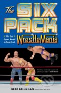 Kniha: The Six Pack (Brad Balukjian). Da Capo, 2024