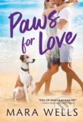 Kniha: Paws for Love (Mara Wells). Sourcebooks Casablanca, 2021