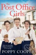 Kniha: The Post Office Girls (Poppy Cooper). Hodder Paperback, 2021