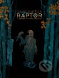 Kniha: Raptor: A Sokol Graphic Novel (Dave Mckean a Dave McKean). , 2021