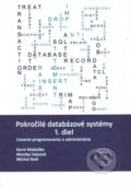 Pokročilé databázové systémy 1 - Karol Matiaško, Monika Vajsová, Michal Kvet, 2017