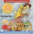 Audiokniha: O veternom kráľovi (A.L.I.). A.L.I., 2001