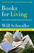 Books For Living - Will Schwalbe, Vintage, 2017