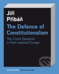 Kniha: The Defence of Constitutionalism (Jiří Přibáň). Univerzita Karlova v Praze, 2017