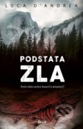 E-kniha: Podstata zla (Luca D´Andrea)