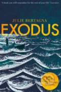 Exodus - Julie Bertagna, MacMillan, 2017