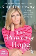 Kniha: The Power Of Hope (Kate Garraway)