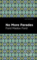 Kniha: No More Parades (Ford Madox Ford). West Margin Press, 2022