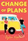 Kniha: Change of Plans (Dylan Newton). Forever, 2023