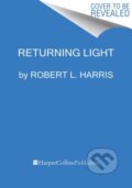 Kniha: Returning Light (Robert L. Harris). Mariner Books, 2023