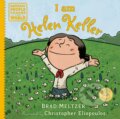 Kniha: I am Helen Keller (Brad Meltzer). , 2023