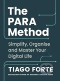 Kniha: The PARA Method (Tiago Forte)