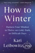 Kniha: How to Winter (Kari a Ph.D. Leibowitz). Penguin Books, 2024