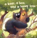 Kniha: A Bear, a Bee, and a Honey Tree (Daniel Bernstrom)