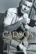 Kniha: Carson the Magnificent (Bill Zehme). Simon & Schuster, 2024