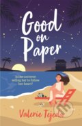 Kniha: Good on Paper (Valerie Tejeda). Headline Book, 2022
