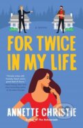 Kniha: For Twice In My Life (Annette Christie). Little, Brown, 2023