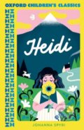 Kniha: Oxford Children's Classics: Heidi (Johanna Spyri). Oxford University Press, 2024