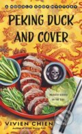 Kniha: Peking Duck and Cover (Vivien Chien). Minotaur Books, 2024