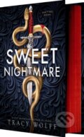 Kniha: Sweet Nightmare (Deluxe Limited Edition) (Tracy Wolff). , 2024