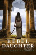 Kniha: Rebel Daughter (Lori Banov Kaufmann)
