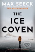 Kniha: Ice Coven (Max Seeck). Berkley Books, 2021