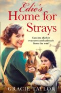 Kniha: Edie’s Home for Strays (Gracie Taylor). Avon, 2021