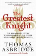 Kniha: The Greatest Knight (Thomas Asbridge). Simon & Schuster, 2021