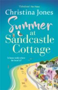 Kniha: Summer at Sandcastle Cottage (Christina Jones). Accent, 2021