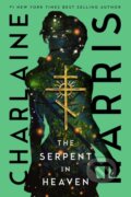Kniha: The Serpent in Heaven (Charlaine Harris). , 2022