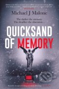 Kniha: Quicksand of Memory (Michael J. Malone). Orenda, 2022