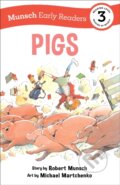 Kniha: Pigs Early Reader (Robert Munsch). Annick, 2022