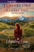 Kniha: Unfailing Love (Janette Oke a Laurel Oke Logan). , 2022