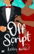 Kniha: Off Script (Ashley Marie). Wattpad Books, 2022