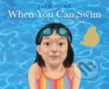 Kniha: When You Can Swim (Jack Wong). Orchard, 2023