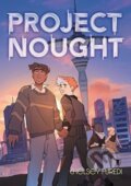 Kniha: Project Nought (Chelsey Furedi). Clarion Books, 2023
