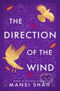 Kniha: The Direction of the Wind (Mansi Shah). Lake Union Publishing, 2023