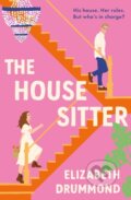 Kniha: The House Sitter (Elizabeth Drummond). One More Chapter, 2024