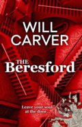 Kniha: The Beresford (Will Carver). Orenda, 2021