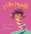 Kniha: I Like Myself! Padded Board Book (Karen Beaumont). Clarion Books, 2021