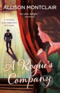 Kniha: A Rogue's Company (Allison Montclair). St. Martin´s Press, 2021