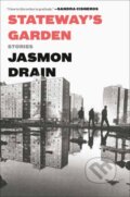Kniha: Stateway's Garden (Jasmon Drain). Random House, 2021
