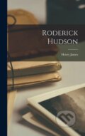 Kniha: Roderick Hudson (Henry James). Legare Street Press, 2022
